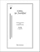 Come, Ye Faithful SATB choral sheet music cover